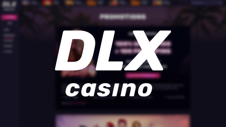 бонусы DLX Casino 2022